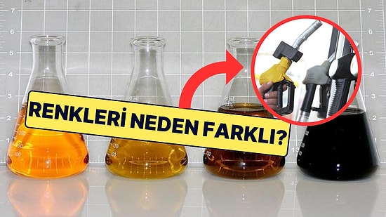 Benzinlerin Renkleri ve Kokusu Neden Farklı? Nedeni Birçok Kişinin Aklına Gelmiştir!