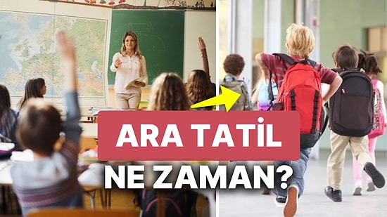 İlk Ara Tatil Ne Zaman? 2024-2025 MEB Takvimi ile Ara Tatil ve Yarıyıl Tatili Tarihleri Belli Oldu