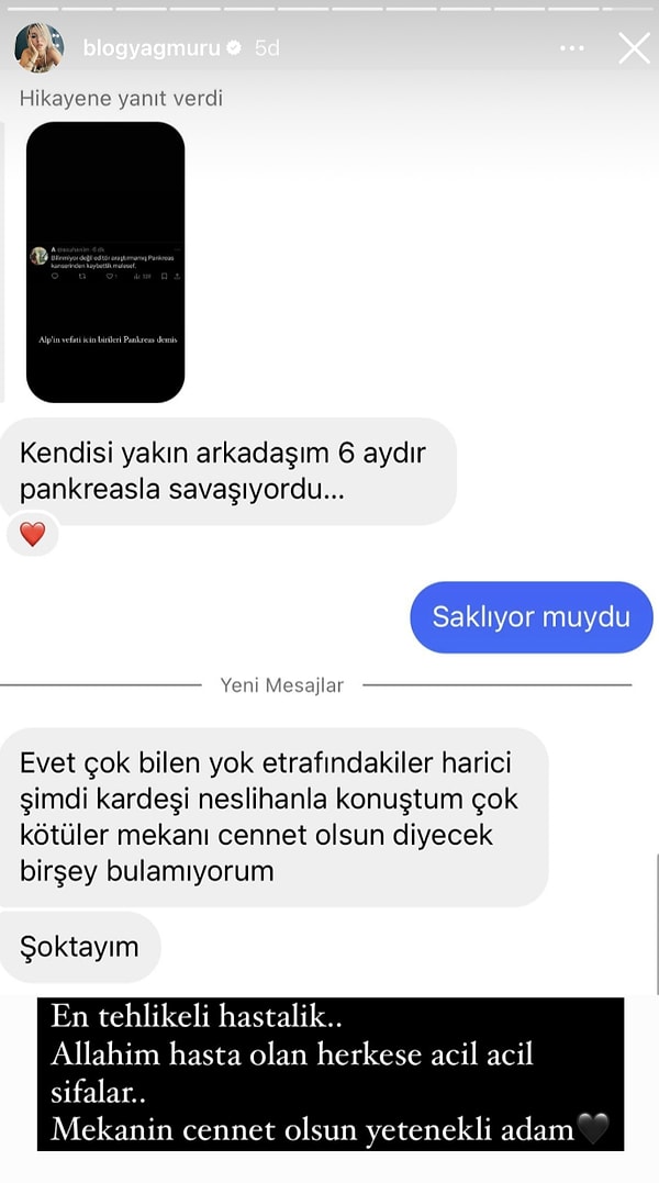 İlk olarak 'Blogyagmuru' hesabını kullanan Yağmur Çevik'e mesaj atan bir kullanıcı, ünlü makyaj artistinin yakın arkadaşı olduğunu belirterek kendisinin 6 aydır pankreas kanseriyle savaştığını söyledi. Aynı zamanda bu hastalığın pek kimse tarafından bilinmediğini de belirtti.