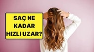 Belli Süreçlerden Geçiyormuş: Saç Ne Kadar Sürede Uzar?