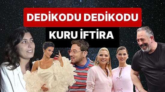 25 Eylül'e Damgasını Vuran Magazin Olaylarını Anlatıyoruz!