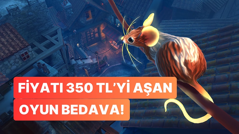 Steam Fiyatı 350 TL'yi Aşan Oyun Epic Games Store'da Bedava!