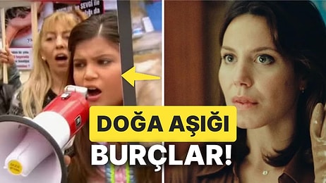 Onlar Birer Doğa Aşığı: Söz Konusu Doğayı Korumak Olunca Her Şeyi Yapabilecek Potansiyele Sahip Burçlar