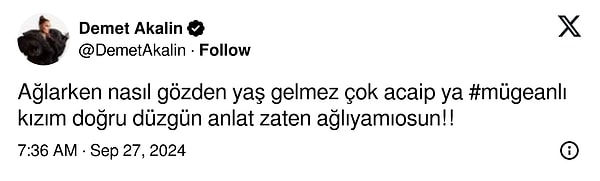 Programın sıkı takipçisi olan Demet Akalın yaptığı paylaşımda Melisa'nın gözünden yaş gelmemesini eleştirdi.