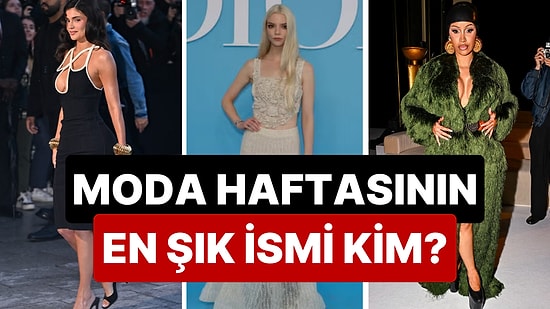 En Şık Kim Birlikte Seçelim: Paris Moda Haftasına Katılan Ünlü İsimlerin Kombinlerini Oyluyoruz!