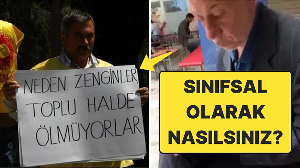 Sınıfsal Olarak Hangi Durumda Olduklarını Söyleyerek Hem Güldüren Hem Düşündüren Kullanıcılar