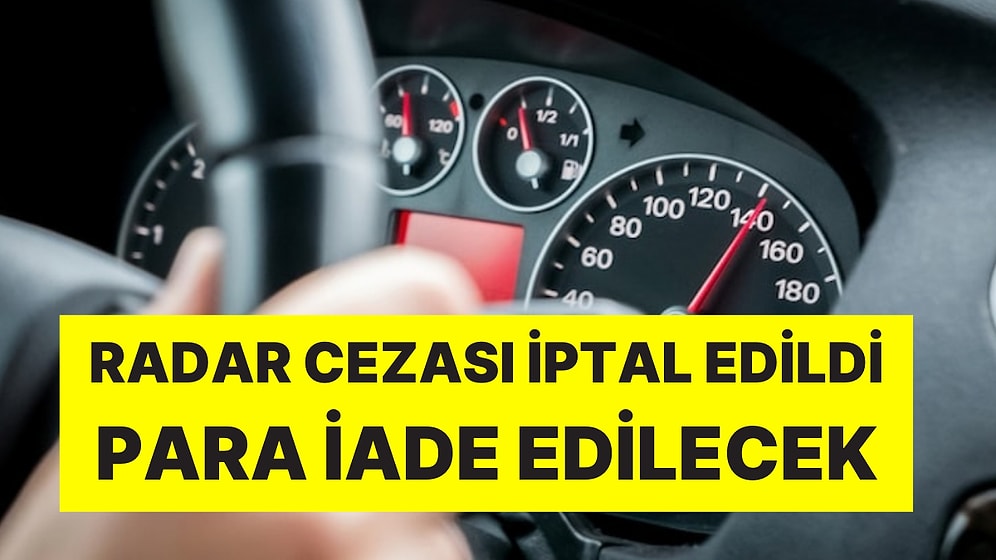 Sürücülerin Yüzünü Güldürecek Emsal Karar: Radar Cezası İptal Edildi, Para İade Edilecek