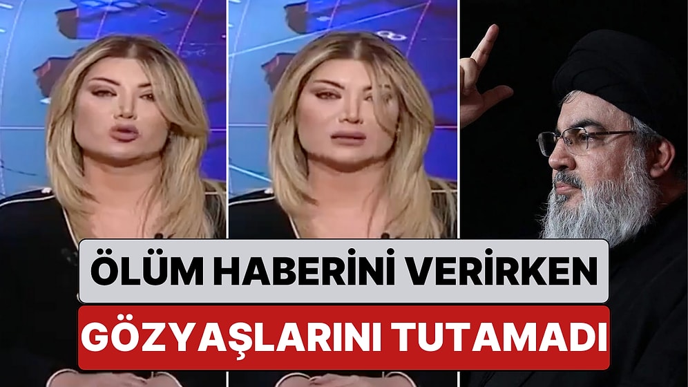 Lübnan Televizyonunda Hizbullah Lideri Hasan Nasrallah'ın Ölüm Haberini Verirken Gözyaşlarını Tutamadı