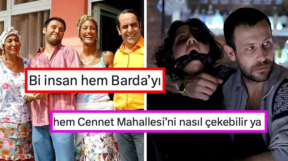 Hem Barda Hem Cennet Mahallesi! Serdar Akar'ın İki Uç Noktada Çektiği Dizi ve Filmler Goygoy Konusu Oldu