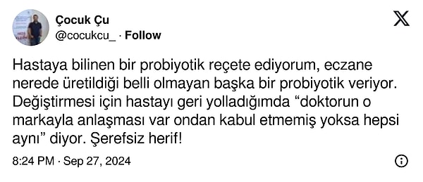 @cocukcu_ kullanıcı ismiyle paylaşım yapan bir doktor, hastasına verdiği probiyotik reçetesinin eczane tarafından değiştirilmesine tepki gösterdi.