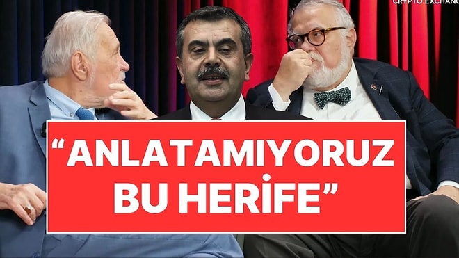 Celal Şengör ve İlber Ortaylı'dan Bakan Yusuf Tekin'e Sert Sözler: "Anlatamıyoruz Bu Herife"