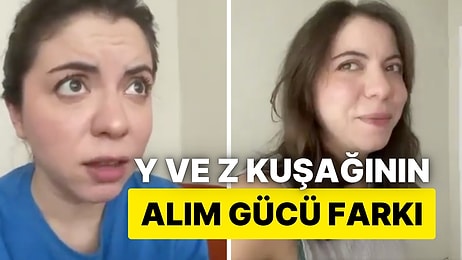 Genç Kız, Z ve Y Kuşağı Arasındaki Alım Gücü Farkını Mizahi Bir Şekilde Ortaya Koydu