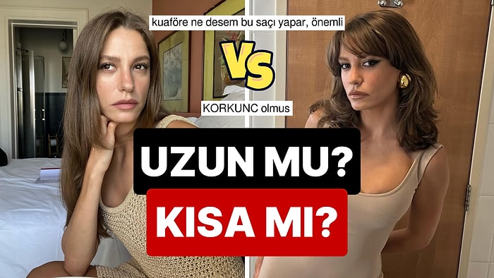 Dedikoduya Bekleniyorsunuz: Serenay Sarıkaya'nın Yeni Saç Kesimi Olmuş mu Olmamış mı?