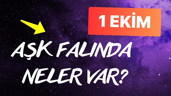 Burcuna Göre 1 Ekim Salı Günü Aşk Falında Seni Neler Bekliyor?