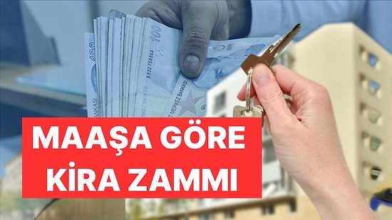 Ev Sahibi Kiracı Davasında Dikkat Çeken Karar: Maaş Zammı Kira Zammını Belirleyecek