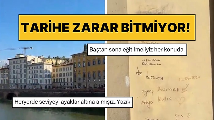 İtalya’da Tarihi Duvarlara İsimlerini Yazan Türkler Tarihe Saygısızlıklarını Kanıtladı