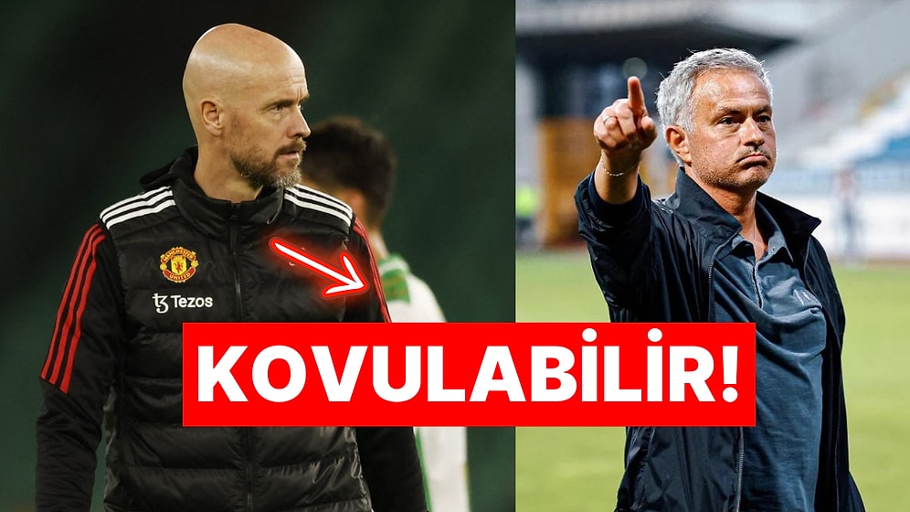 Mourinho Manchester United'ın Teknik Direktörü Erik ten Hag'ı Görevinden Edebilir!