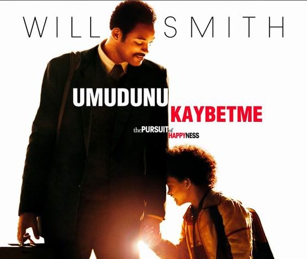 Z Raporu Filmi: Umudunu Kaybetme – (The Pursuit of Happyness)