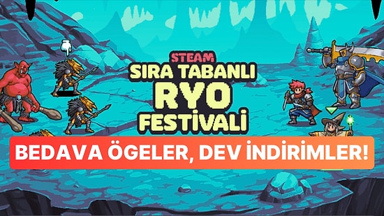 Steam Sıra Tabanlı RYO Festivali Başladı: İndirimler ve Ücretsiz Ögeler!