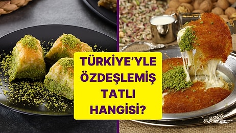 Türkiye'yle Özdeşleşmiş Tatlıyı Seçiyoruz!