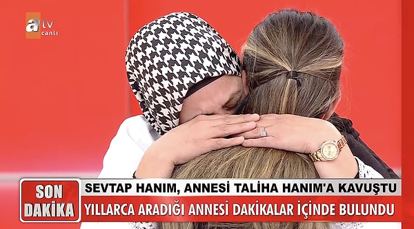 Programın sonunda ise Sevtap'ın annesiyle kız kardeşi canlı yayına geldi. Anne kız 31 yıl aradan sonra ilk defa birbirlerini gördü.