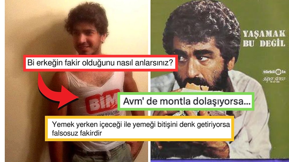 "Bir Erkeğin Fakir Olduğunu Nasıl Anlarsınız?" Sorusuna Verdikleri Yanıtlarla Boşluğa Baktıran Kişiler