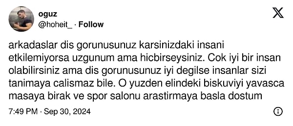 Bir X (Twitter) kullanıcısı ise "Dış görünüşünüz yoksa hiçbir şeysiniz" diyerek yepyeni bir tartışmanın fitilini ateşledi. Birçok kullanıcı "İnsanlara kendimizi beğendirmek için spor yapmıyoruz" minvalinde tepki gösterdi.