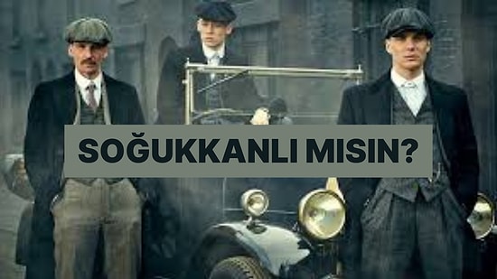 Soğukkanlı mısın Yoksa Panik mi?