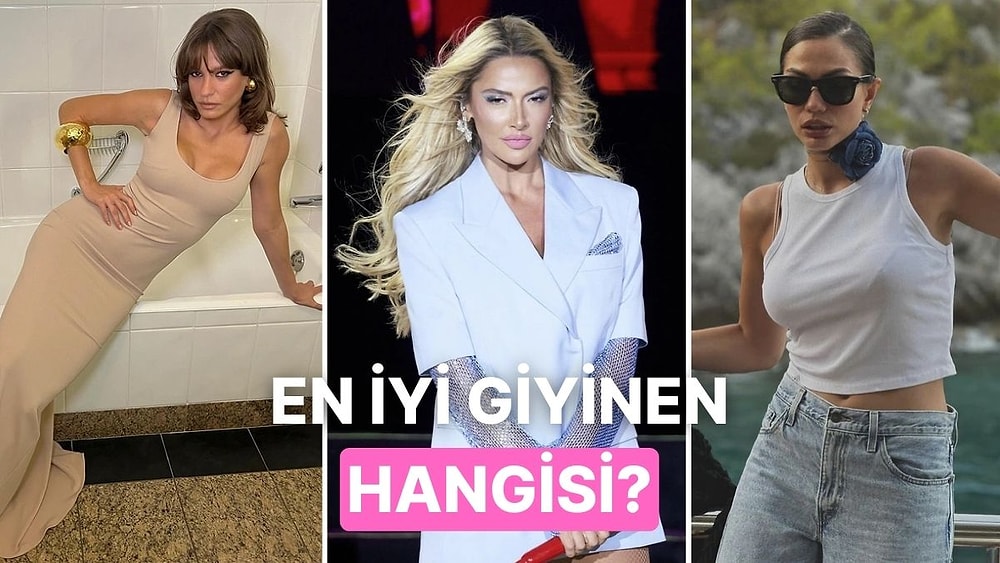 En Güçlü Stile Sahip Olan Ünlü İsim Hangisi?