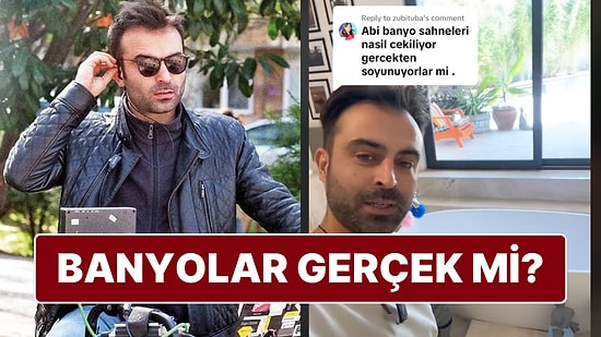 Set Çalışanı Dizi ve Filmlerde Banyo Sahnelerinin Nasıl Çekildiğini Açıkladı