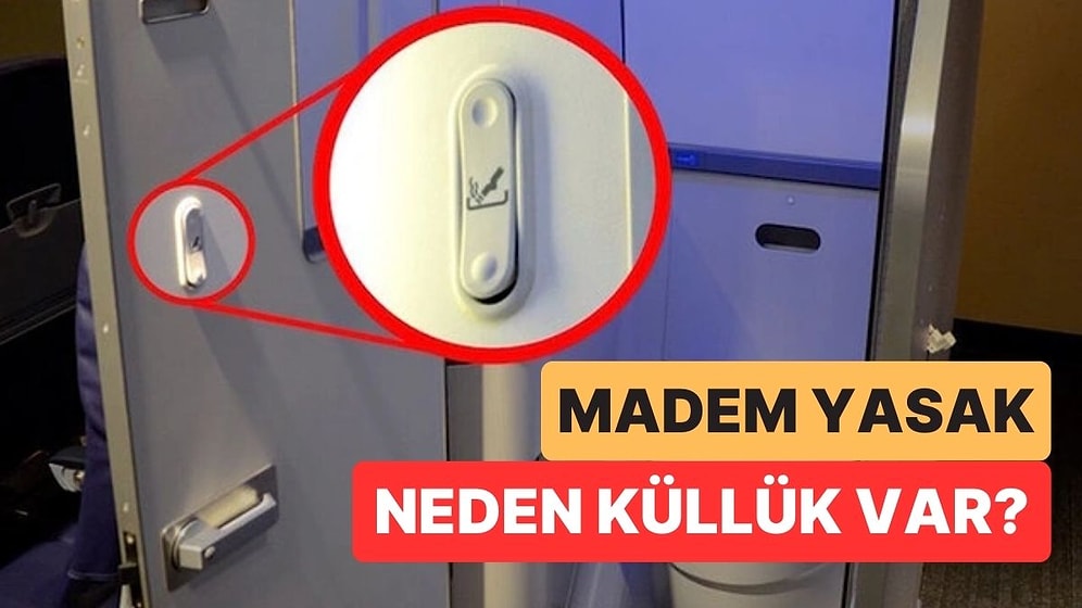 Uçaklarda Sigara İçmek Madem Yasak O Zaman Tuvaletlerde Neden Küllük Bulunuyor?