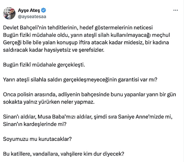 Ayşe Ateş paylaşımında şu ifadeleri kullandı: 👇