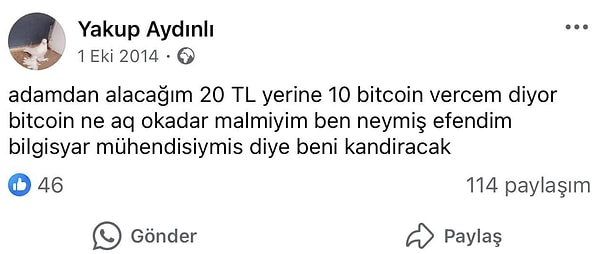 O dönemde "O kadar mal mıyım, beni kandıramaz'' diyen bu kullanıcı şimdi geçmişe dönüp bakınca muhtemelen bir dram yaşıyor.