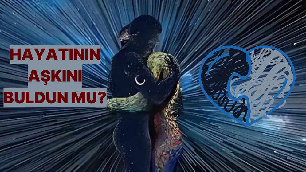 Ruh Eşinle Tanıştın mı?