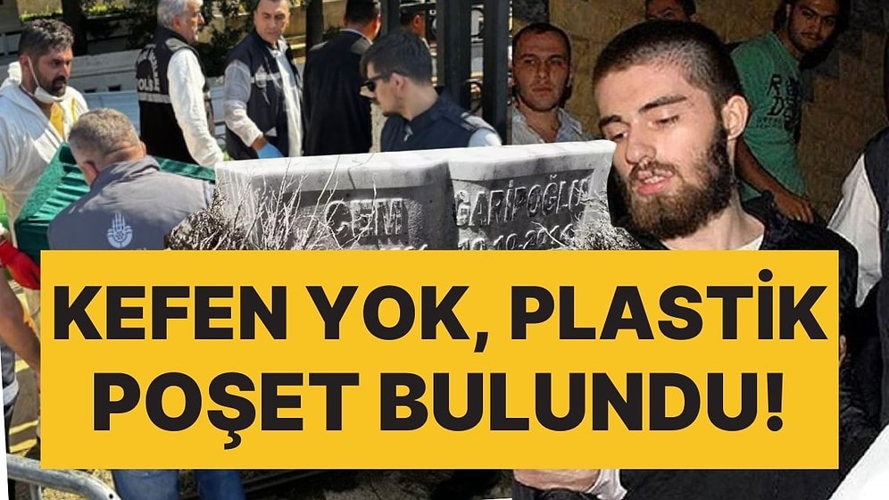 Cem Garipoğlu'nun Fethi Kabir Tutanağı Ortaya Çıktı: Kefen Yok, Plastik Poşet Bulundu!