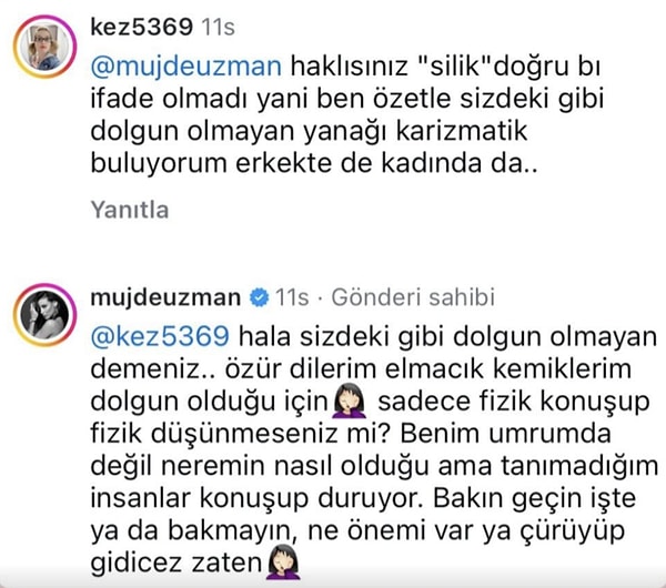 En sonunda yorumlara dayanamayan Uzman takipçisine "Umrumda değil, çürüyüp gideceğiz zaten" cevabını verdi.