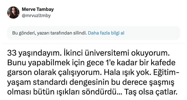 Merve Tambay isimli bir X kullanıcısı da içini sosyal medyaya dökenlerden...