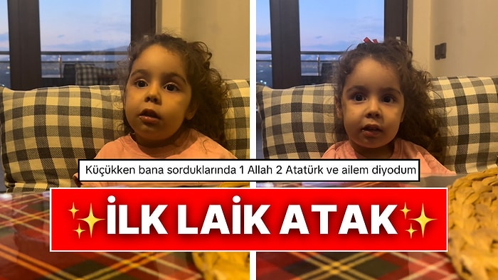 Aklına Atatürk’ü Çok Sevdiği Gelince Minik Bir Laik Atak Geçiren Dünyalar Tatlısı Kız