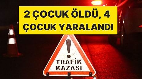 Çankırı'da Acı Kaza! Çocuklar Direksiyon Başına Geçti: Ölü ve Yaralılar Var