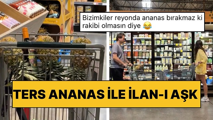 İspanya’da Ters Ananas ile Markette Hayatının Aşkını Bulma Şansı Yakalayanlar