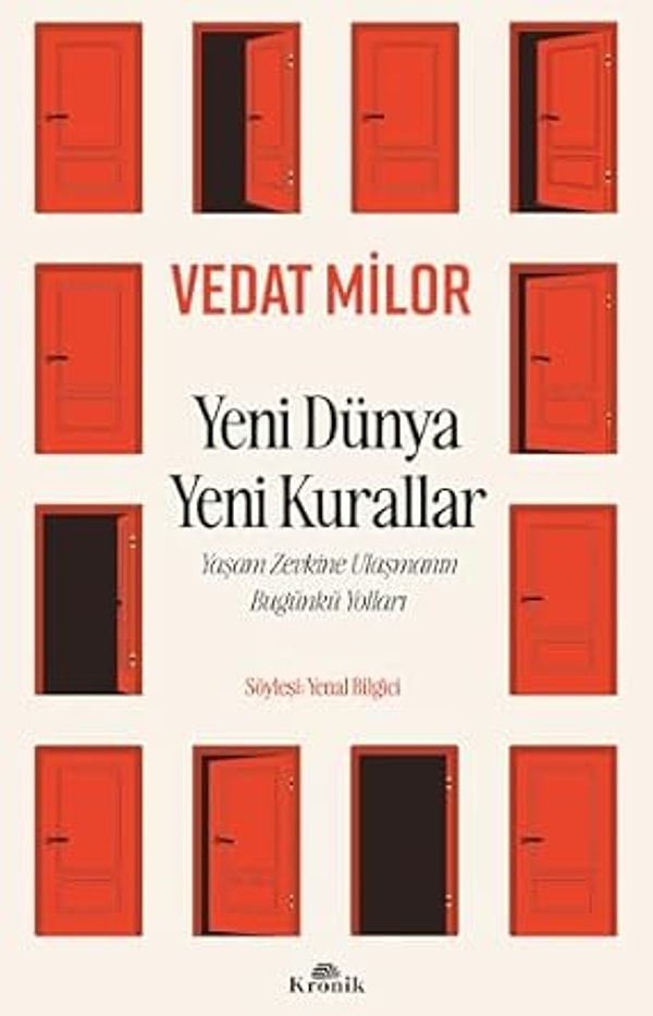 Yeni Dünya Yeni Kurallar: Yaşam Zevkine Ulaşmanın Bugünkü Yolları - Vedat Milor