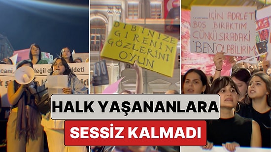 "Öfkeni Diri Başını Dik Tut": Peş Peşe Gelen Kadına Şiddet ve Kadın Cinayeti Haberlerine Halk Sessiz Kalmadı