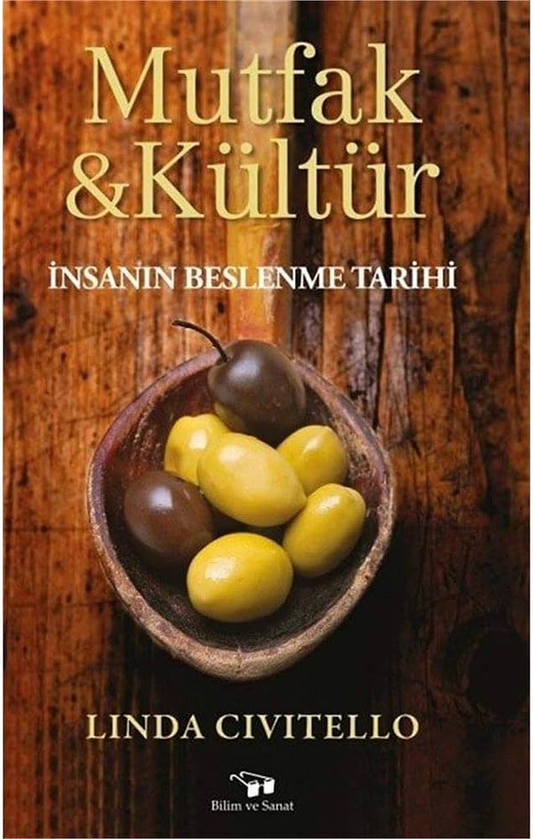 6. Mutfak&Kültür: İnsanın Beslenme Tarihi