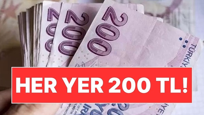 ATM'ler Bile Değişti, Piyasada İlginç Tablo: Her Yer 200 TL Oldu!