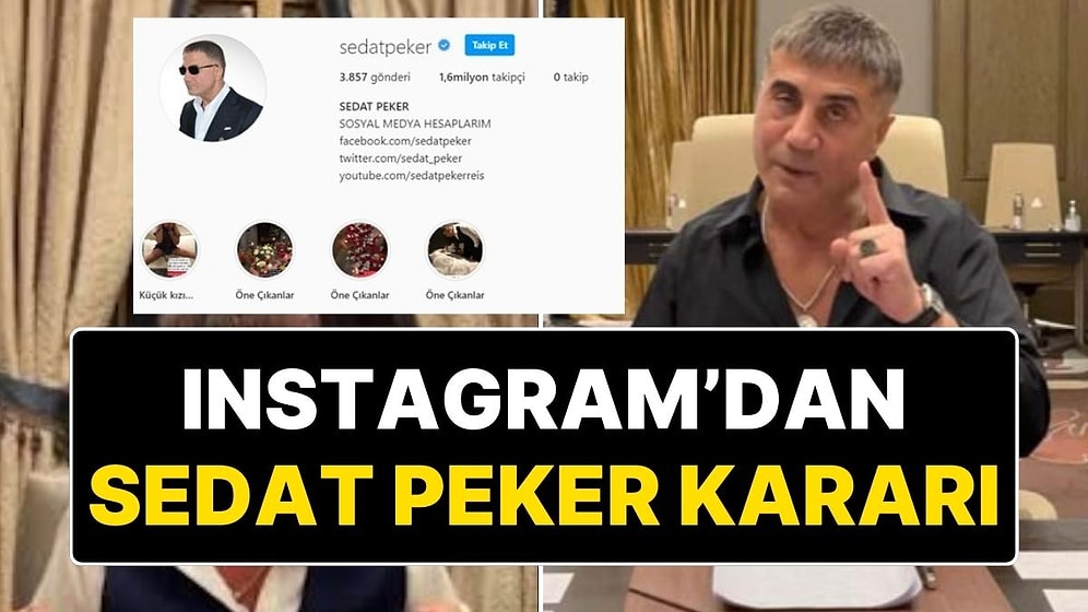 Instagram’dan Sedat Peker Kararı: Sedat Peker’in Aylar Sonra Yayınladığı Video Yayından Kaldırıldı