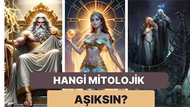 Sen Hangi Mitolojik Aşığa Benziyorsun?