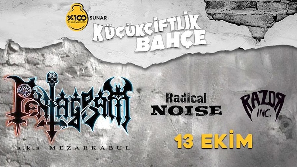 %100 Metal İftiharla Sunar: Pentagram, Radical Noise ve Razor Inc. 13 Ekim'de KüçükÇiftlik Bahçe'de!