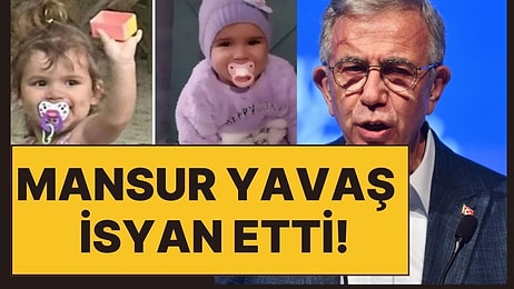 Mansur Yavaş, İstismara Uğrayan Sıla Bebeğin Ölümü Sonrası İsyan Etti: "Neyi Başarabiliriz?"