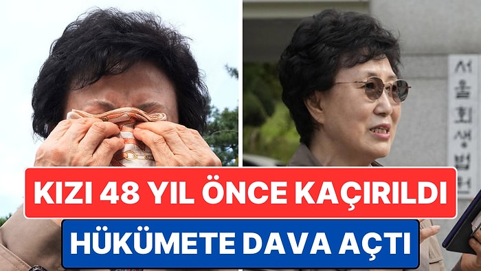 Kızını 48 Yıl Önce Kaybeden Güney Koreli Anne, Hükümete ve Yetimhaneye Tazminat Davası Açtığını Duyurdu!