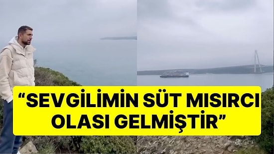 Manzara Videosu Çekerken Sevgilisi Tarafından Trollendi: "Sevgilimin Süt Mısırcı Olası Gelmiştir"